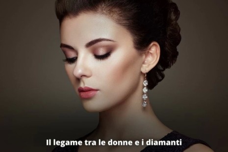Il legame tra le donne e i diamanti